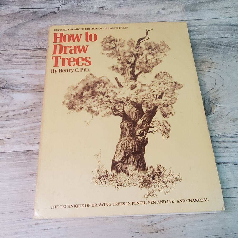 HOW TO DRAW TREES By Henry C. Pitz - Paperback 1980 Revised Enlarged Edition